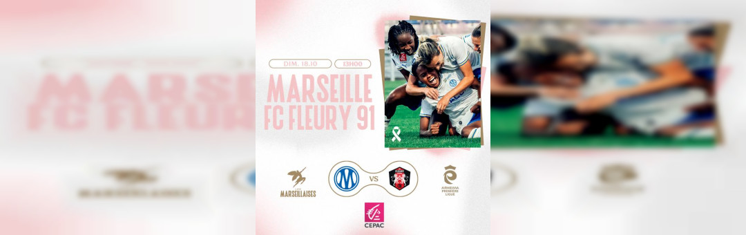 D1 Féminines : OM – Fleury