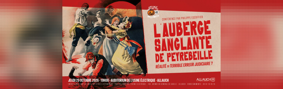 L&rsquo;auberge sanglante : une conférence qui effraie !
