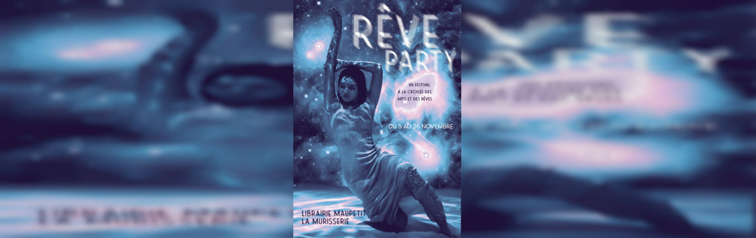 RÊVE PARTY