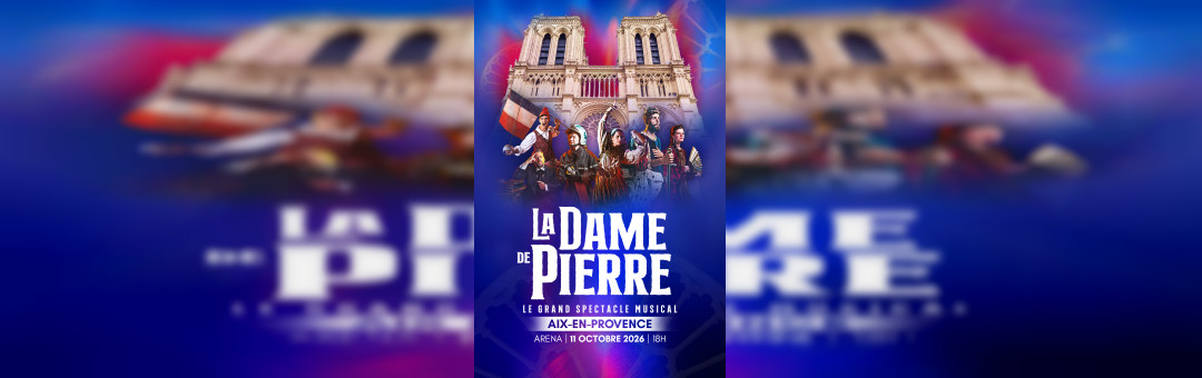 Comédie musicale: La Dame de Pierre à l&rsquo;Arena du Pays d&rsquo;Aix