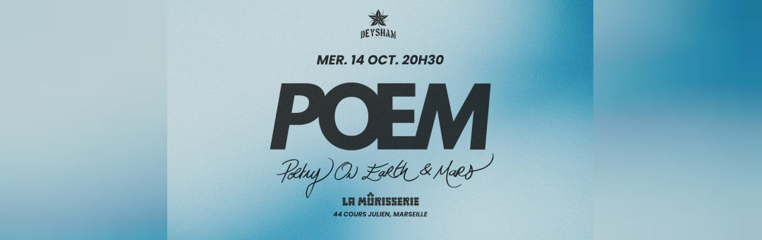 Poem Marseille à la Murisserie