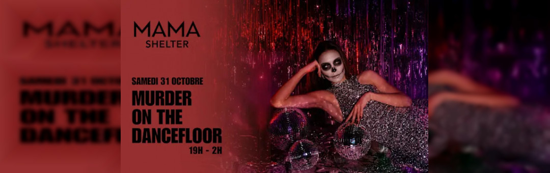 Mama&rsquo;s Spooky Halloween – Murder On The Dancefloor