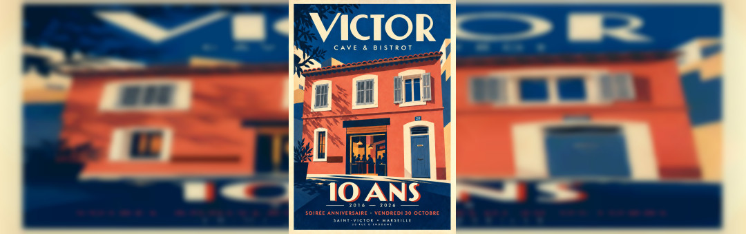 Victor Cave & Bistrot fête ses 10 ans