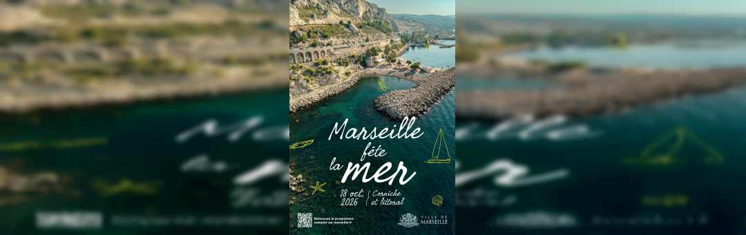 Le 18 octobre, Marseille fête la mer !