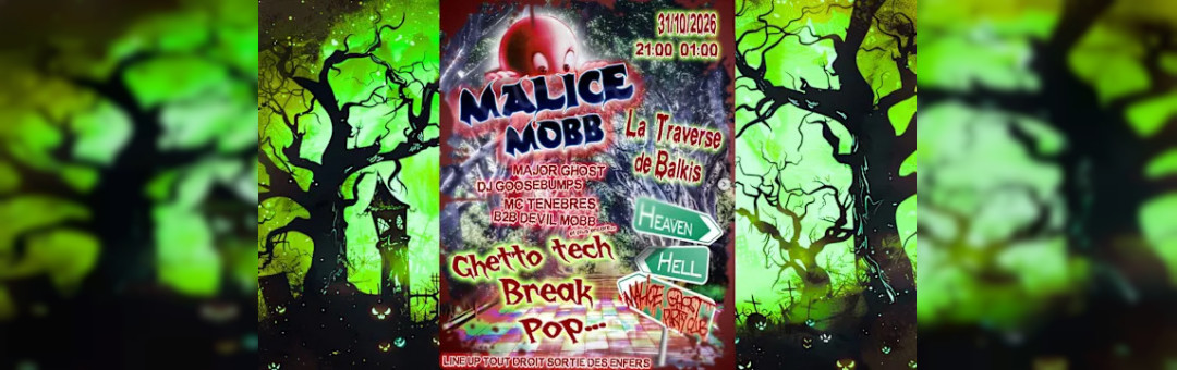 Malicemobb – Halloween Special Party