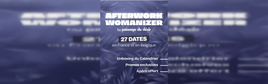Womanizer Dance Tour 2026 X Passage du Désir à Marseille