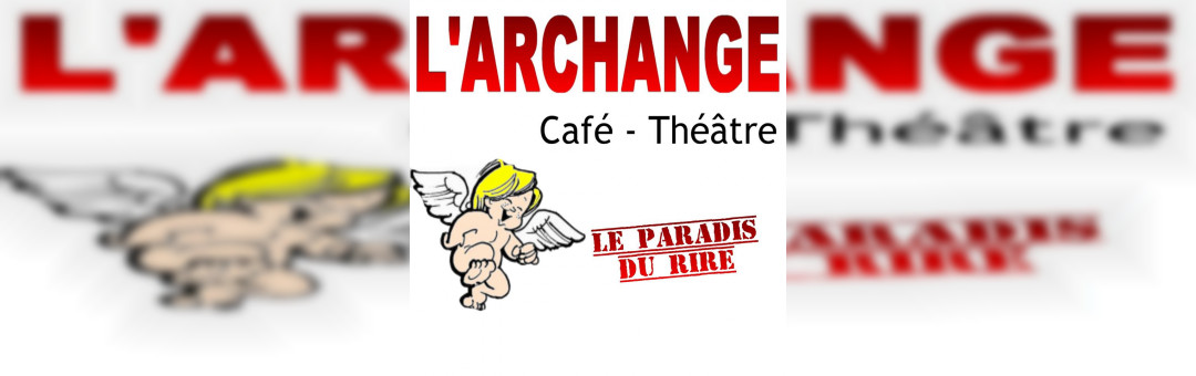 Café-Théâtre L’Archange