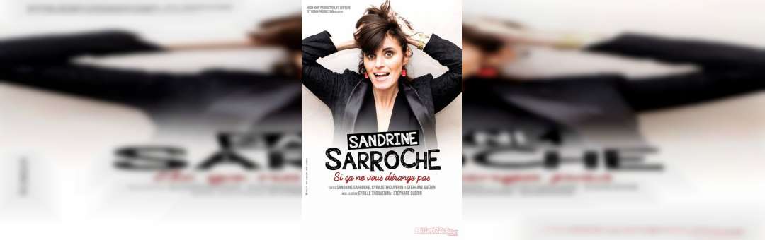 Sandrine Sarroche dans Si ça ne vous dérange pas