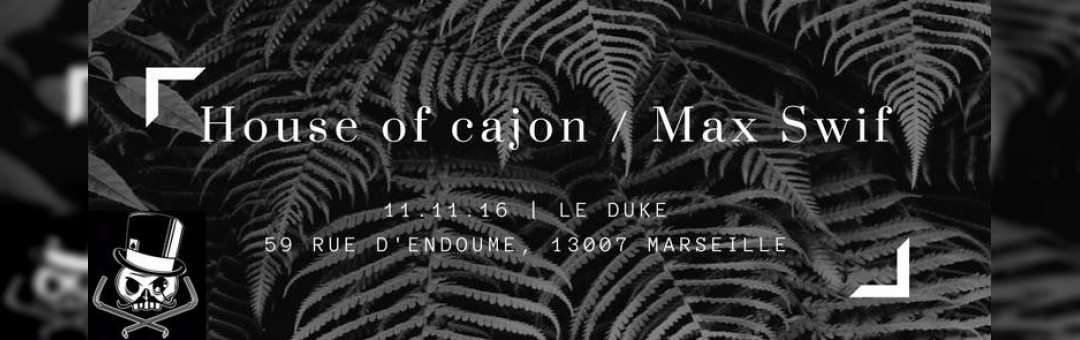 House Of Cajon // Max Swif