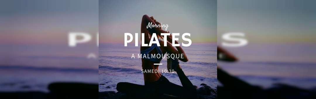 Morning Pilates à Malmousque
