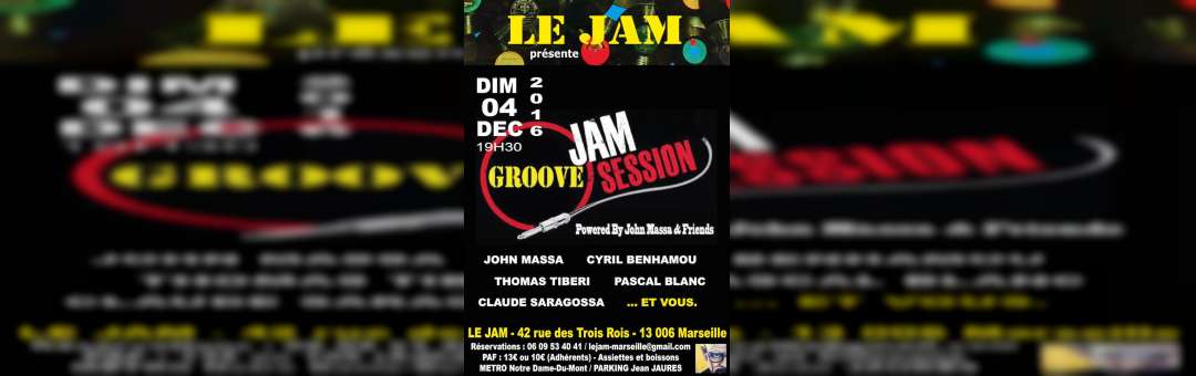 Groove JAM Session Powered By John Massa & Friends