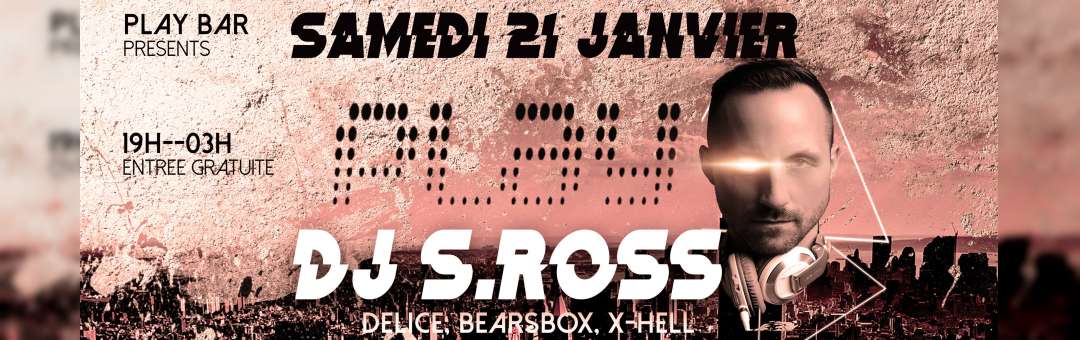 Play Dj Session // S.ROSS