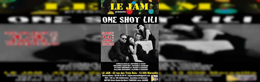 One Shot Lili en concert au JAM