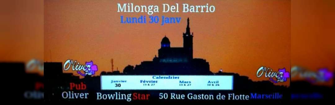 Milonga Del Barrio/ DJ The King/Lundi 30 Janvier