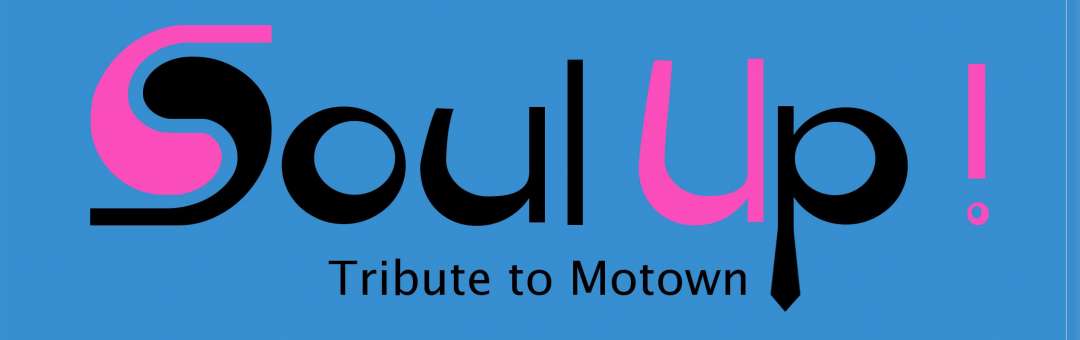 Soul Up ! Tribute to Motown