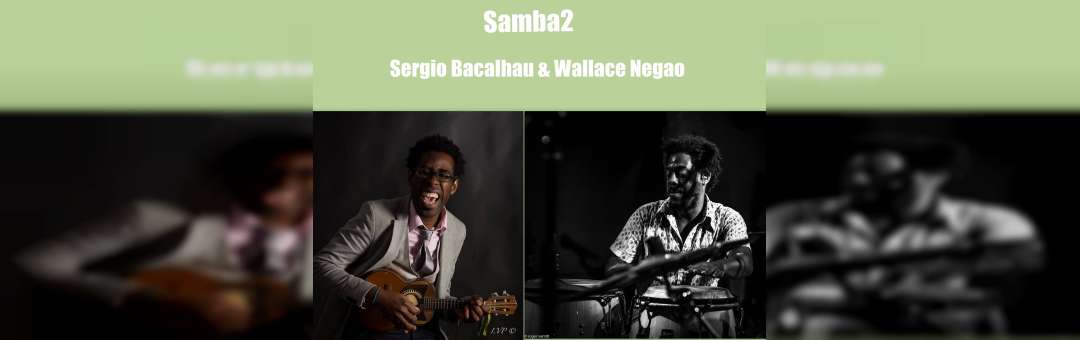 Sambado : Wallace Negao & Sergio Bacalhau.