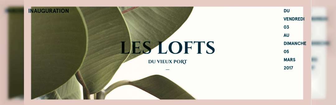 Inauguration / Les Lofts du Vieux Port