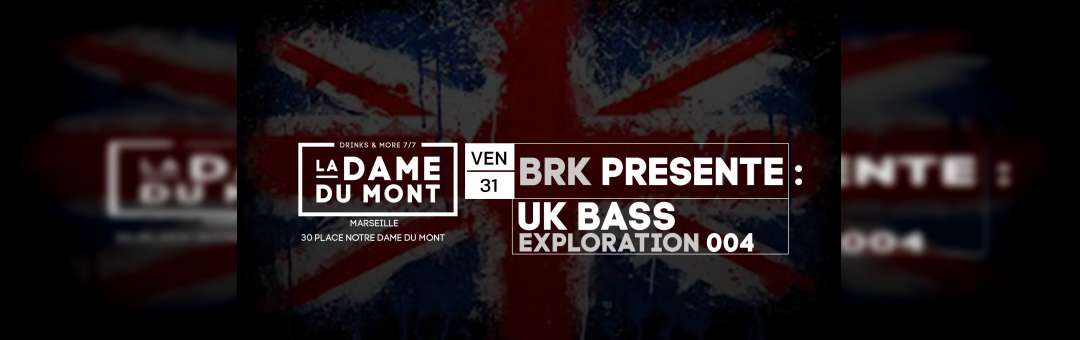 UK Bass exploration 004 by BRK à La Dame du Mont
