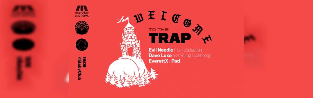 Welcome to the Trap : Marsatac invite le Twerkistan