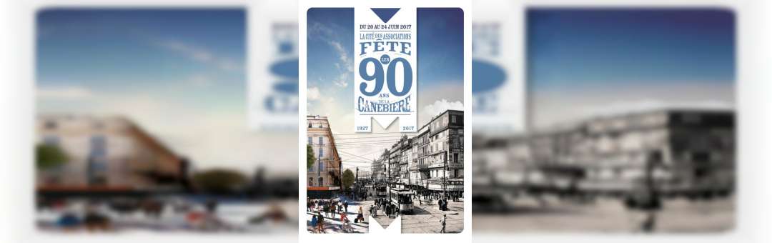 Expositions 90 ans de La Canebière