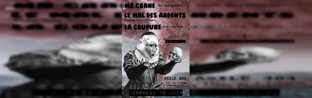 ⋖ Le Mal des Ardents ⇟ Mr Crane ⇟ La Coupure ⋗