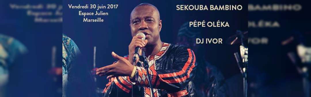 Ouverture Du Festival Africa Fête – Sekouba Bambino + PéPé Oleka