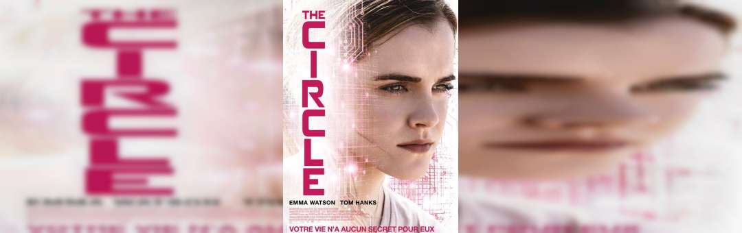 The Circle – Avant-Première