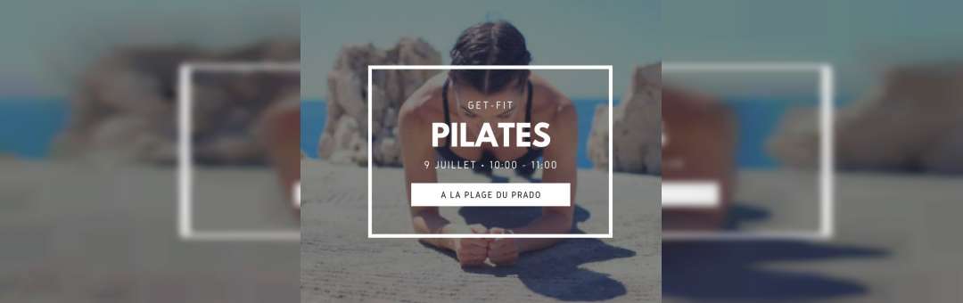 ღ Get-Fit Pilates à la plage du Prado by Gecko Yoga ღ