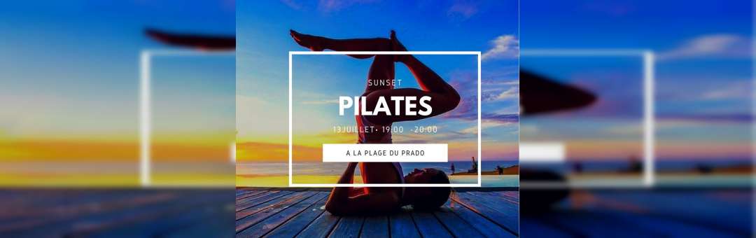 ღ Get-Fit Sunset Pilates à la plage du Prado by Gecko Yoga ღ