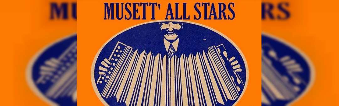 Tonton Marius invite les Musett’ All Stars !