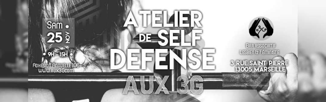 Atelier Self Défense •AUX3G•