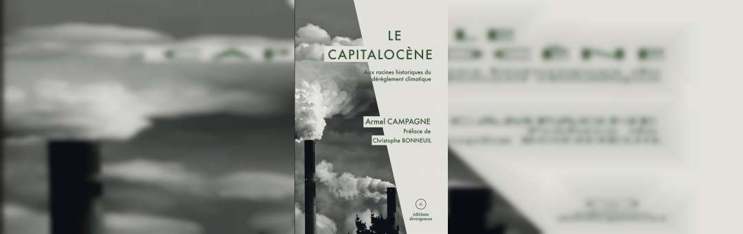 Présentation « Le Capitalocène » avec Armel Campagne