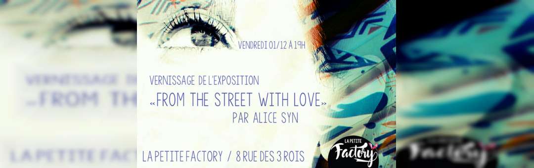 Vernissage Exposition From The Street With Love