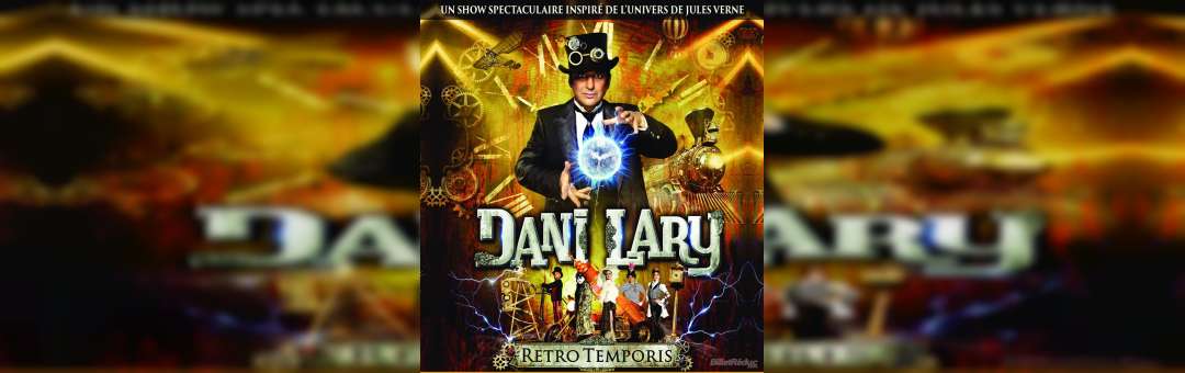 Dani Lary dans Retro temporis