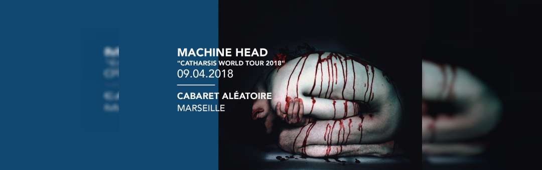 Machine Head en Concert à Marseille !