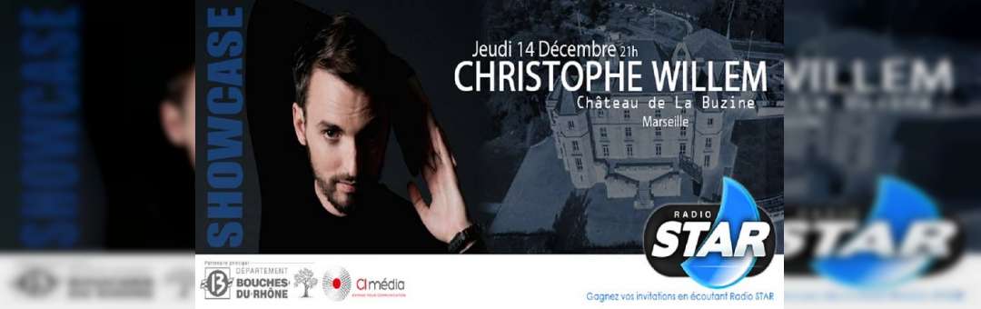 Showcase Privé Radio STAR de Christophe Willem