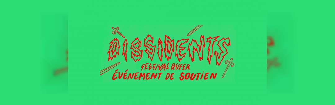 Dissidents Festival Queer – Évènement de soutien #1