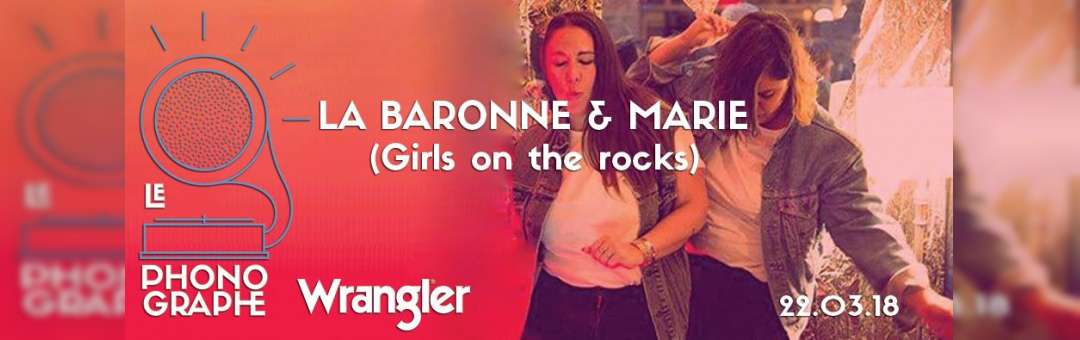 ★ La Baronne & Marie (Girls on the Rocks) ★