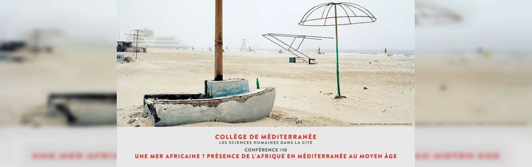 Conférence#10 : Une mer africaine ?