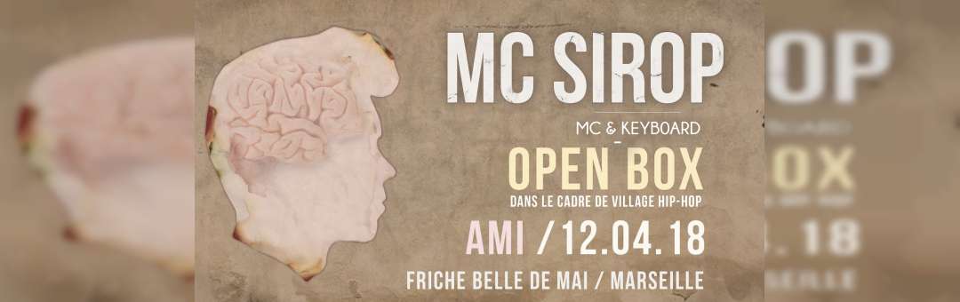 Open Box / MC SIROP