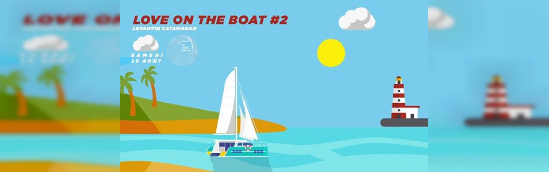 Love On The Boat #2 w/ Fainst + residents