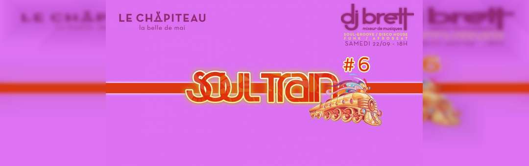Soul Train Party #6