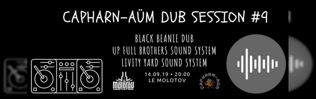 Capharn-Aüm Dub Session #9