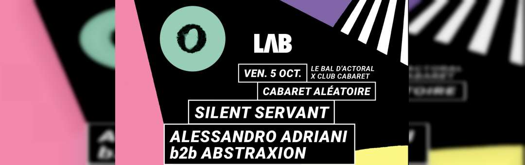 Le BAL d’Actoral x Club Cabaret : Silent Servant, A. Adriani