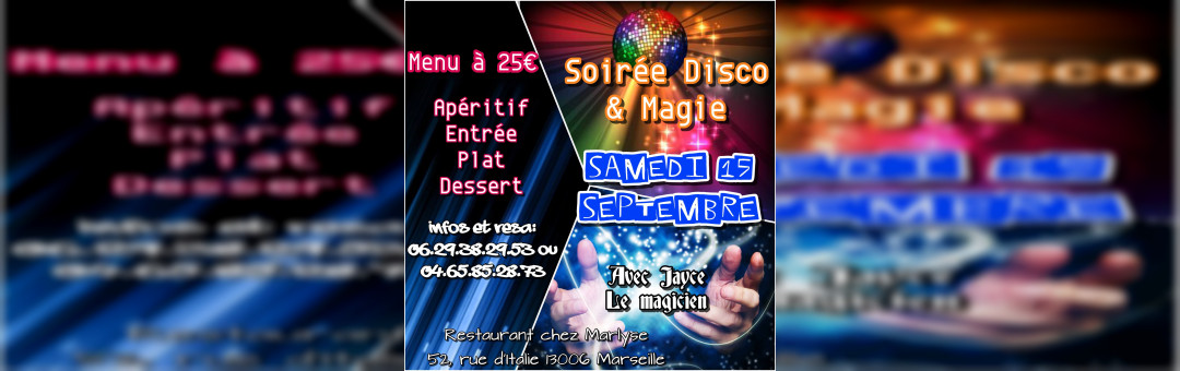 Soirée Disco et Magie