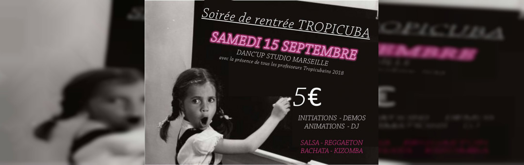 Soirée de rentrée Tropicuba