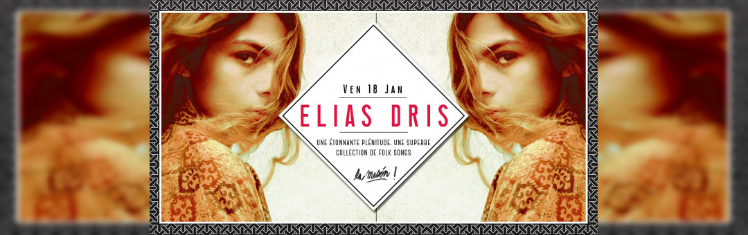 Elias Dris en concert à La Meson