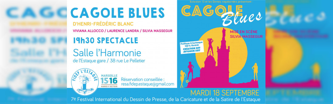 Spectacle : Cagole BLUES