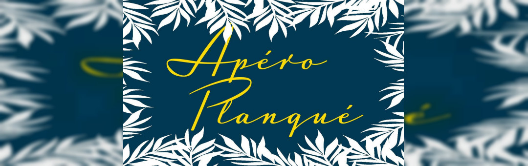 Apéro planqué