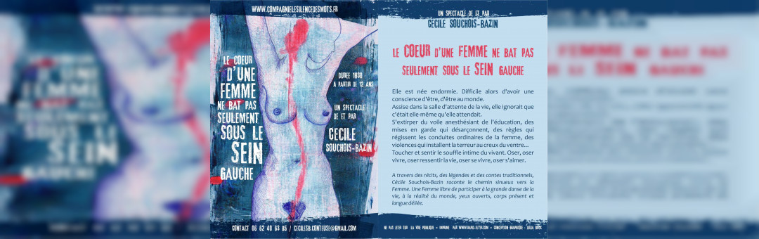 Le coeur d’une femme ne bat pas seulement sous le sein gauche